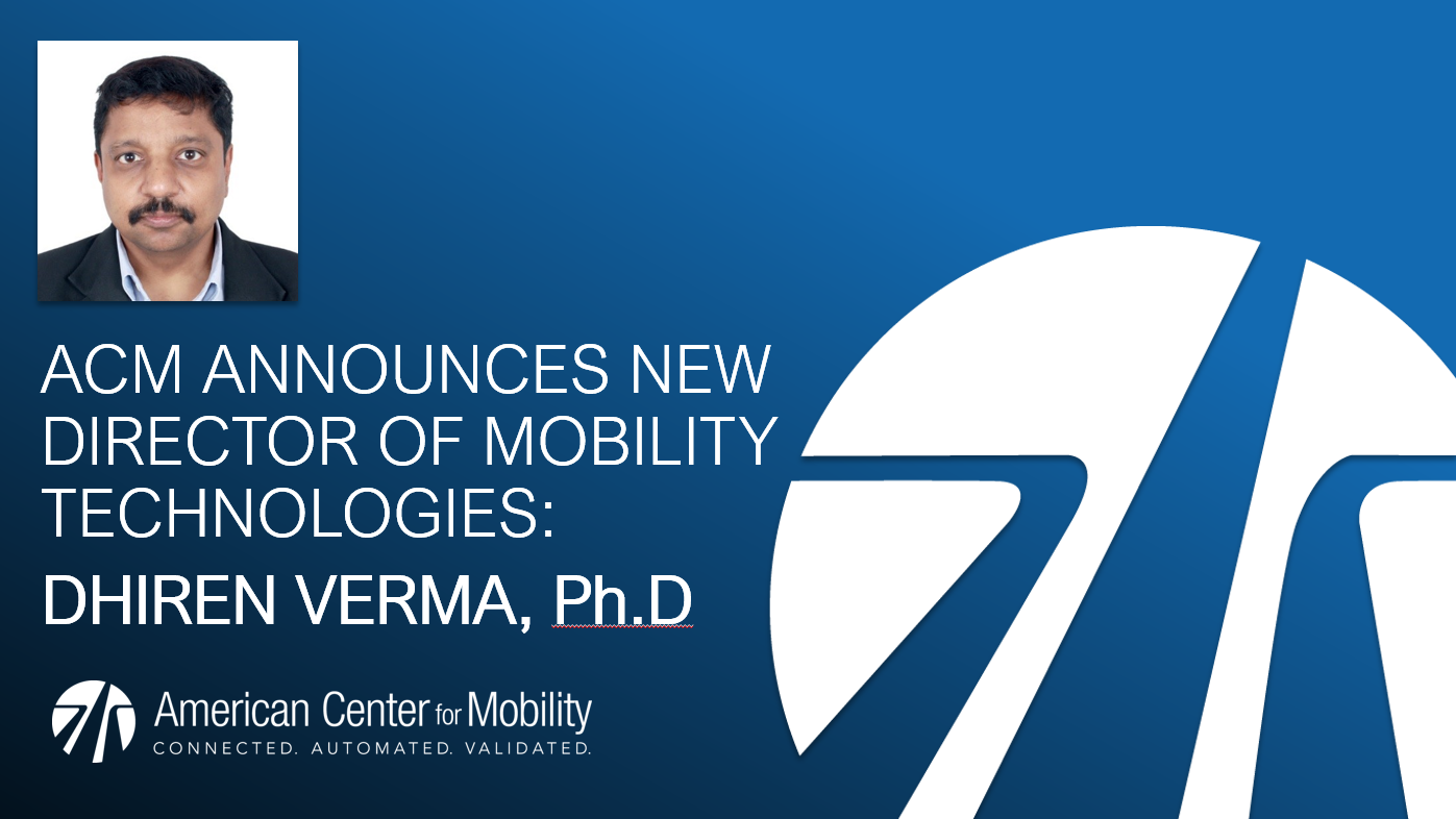 April 15, 2021: ACM Announces Director of Mobility Technologies, Dhiren Verma, Ph.D