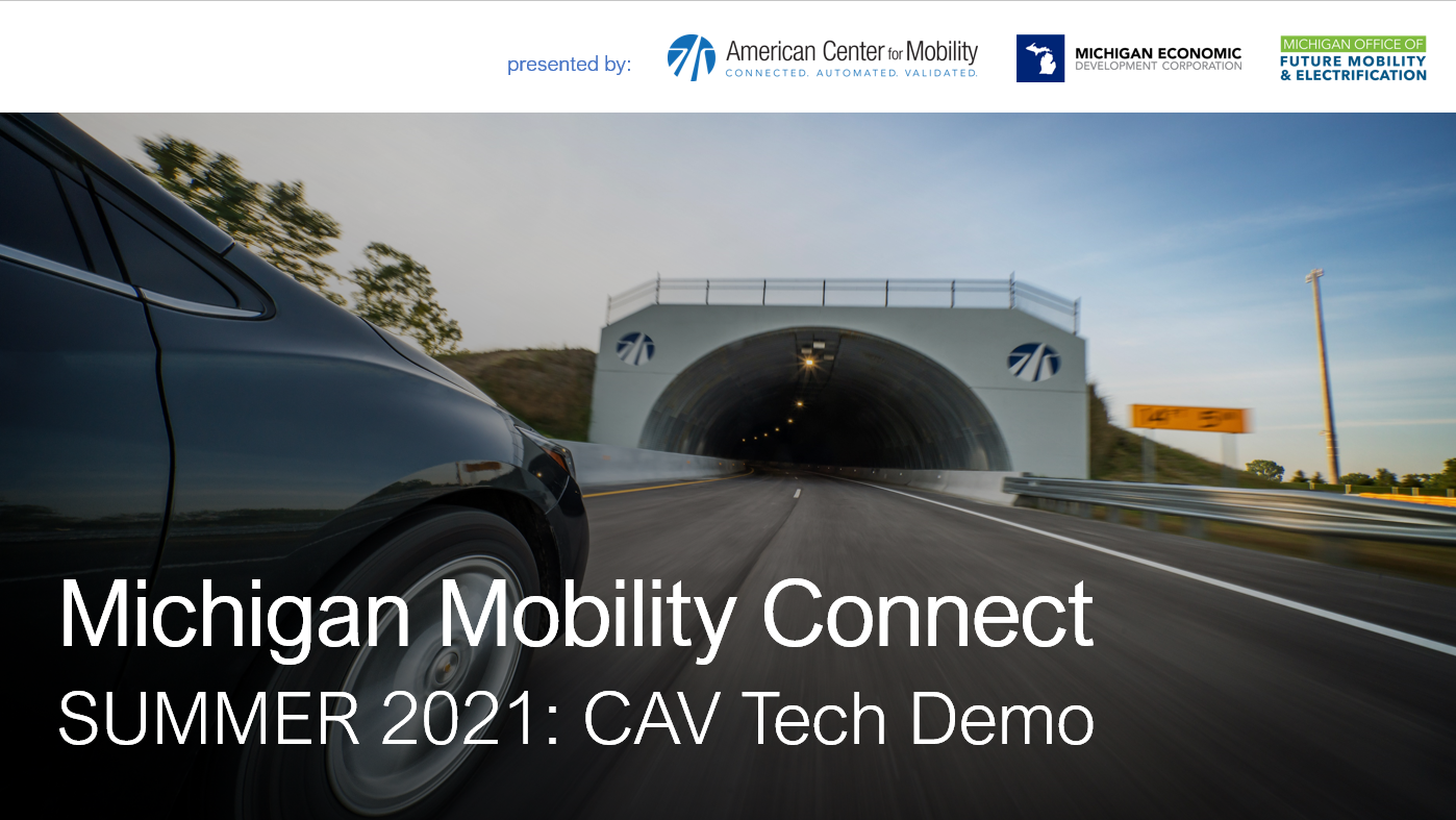 Michigan Mobility Connect: Summer 2021 ON-DEMAND WEBINAR